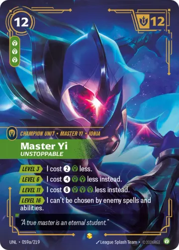 Master Yi, Unstoppable UNL