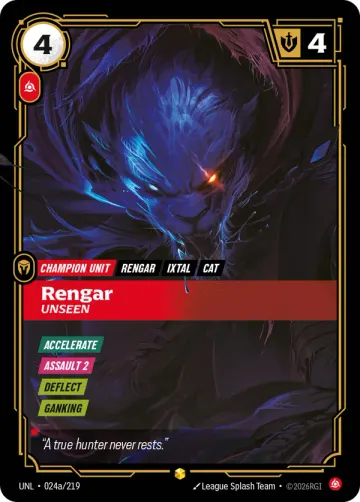 Rengar, Unseen UNL