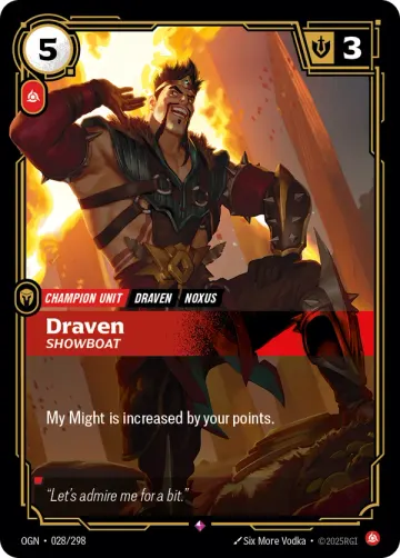 Draven, Showboat OGN