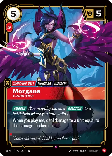 Morgana, Vindictive VEN