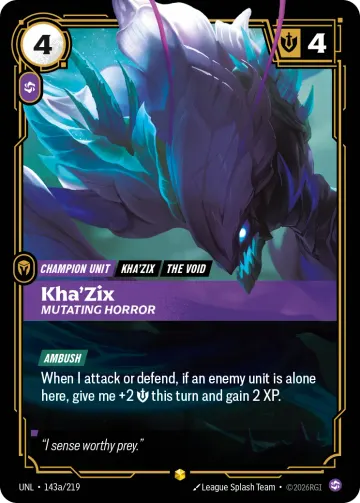 Kha'Zix, Mutating Horror UNL